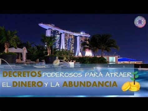 Decretos Poderosos Para Atraer Abundancia Y Prosperidad