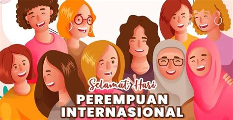 hari perempuan internasional  maret  sejarah  maknanya