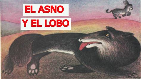 Fábula El asno y el lobo ESTUPENDA fábula incluida en los libros de