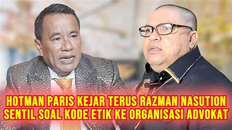 Hotman Paris Tak Akan Lepaskan Razman Nasution Kejar Terus Tanyakan Ke