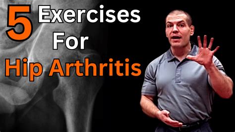 5 Best Exercises For Arthritis Of The Hip