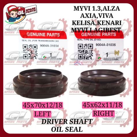 Drive Shaft Oil Seal Original Perodua Kelisa Kenari Myvi Myvi