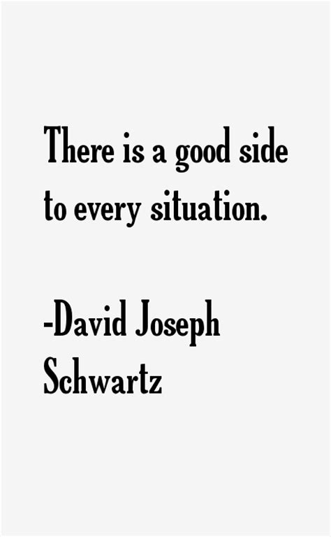 David Joseph Schwartz Quotes & Sayings