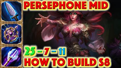 Smite How To Build Persephone Persephone Mid Build Season 8 Conquest