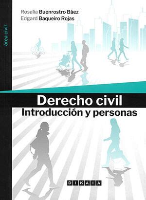 Derecho Civil Introducci N Y Personas Ed Baqueiro Rojas