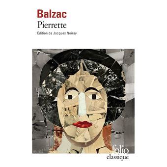 Pierrette - Poche - Honoré De Balzac, Jacques Noiray - Achat Livre ou ...