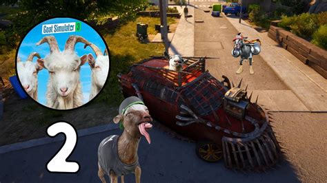 Goat Simulator 3 Gameplay Walkthrough Part 2 YouTube