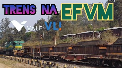 Trens De Carga Vale Vli Ef Vit Ria Minas Youtube