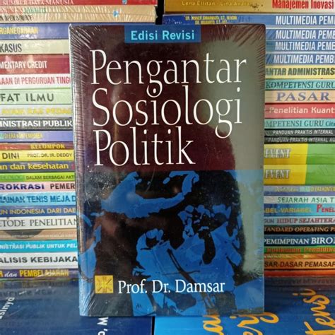 Pengantar Sosiologi Politik Prof Dr Damsar Lazada Indonesia