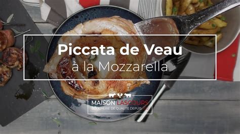 Piccata de Veau à la Mozzarella Recette YouTube