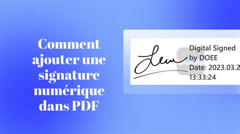 4 façons d ajouter une signature numérique dans un PDF UPDF