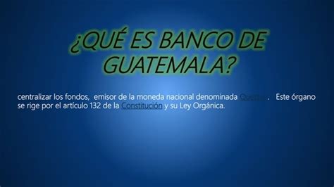 Banco De Guatemala Pptx