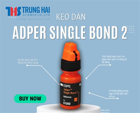 Instructions for using 3M™ ESPE™ Adper™ Single Bond 2 Dental Adhesive ...