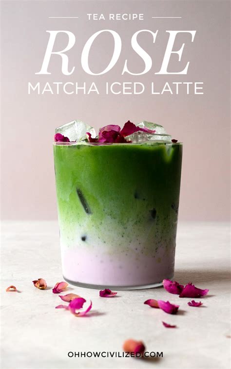 Iced Matcha Rose Latte Oh How Civilized