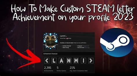 How To Make Custom STEAM Letter Achievement On Your Profile 2023 YouTube