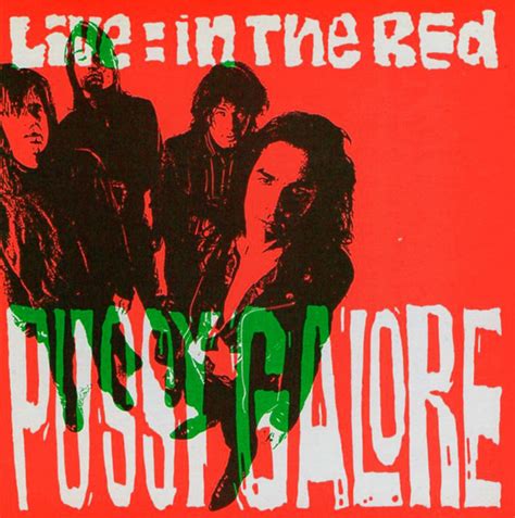 Pussy Galore Live In The Red Cd Album R Discogs
