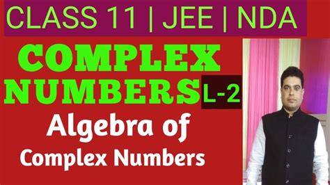 Complex Numbers Complex Numbers Class 11 Complex Numbers Jee Complex Numbers Algebra 2