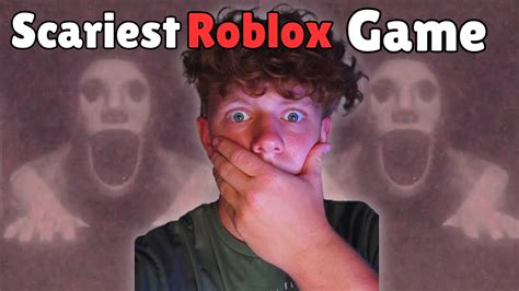 Scariest Roblox Horror Game Youtube