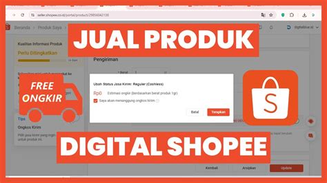 Cara Berjualan Produk Digital Dan Jasa Di Shopee Toko Termasuk Ongkos