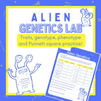 Alien Genetics Lesson Traits Heredity Punnett Squares Dominant