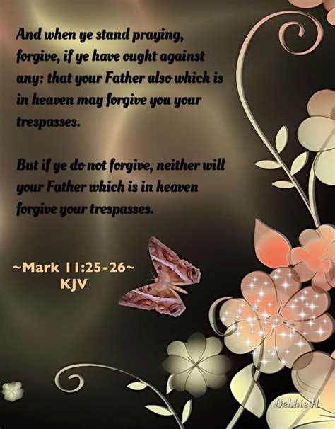 Mark Kjv And When Ye Stand Praying Forgive If Ye Have