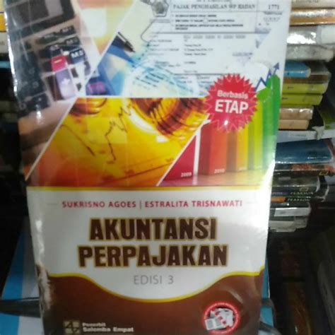 Jual Akuntansi Perpajakan Edisi 3 Sukrisno Agoes Berbasis Etap Shopee