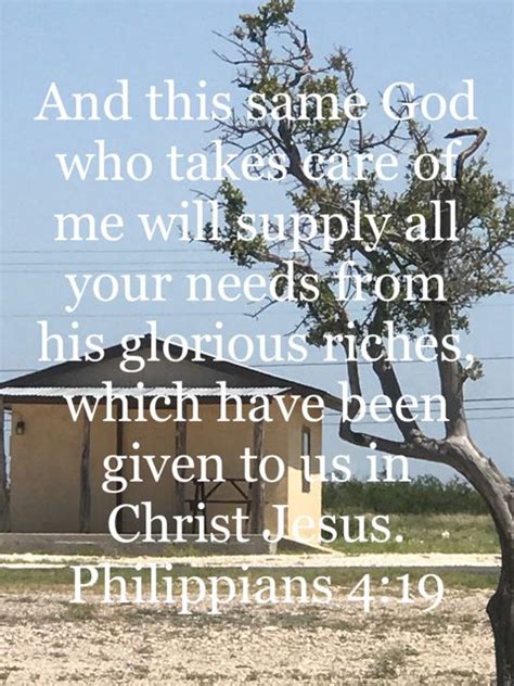 Philippians 4 19 And This Same God Who Takes Care Of Me Will Supply All