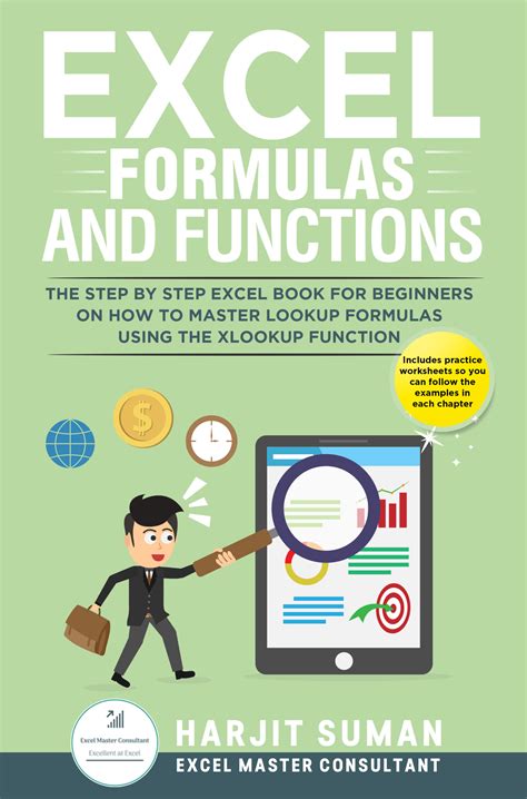 Excel Formulas And Functions The Step By Step Excel Book For Beginners