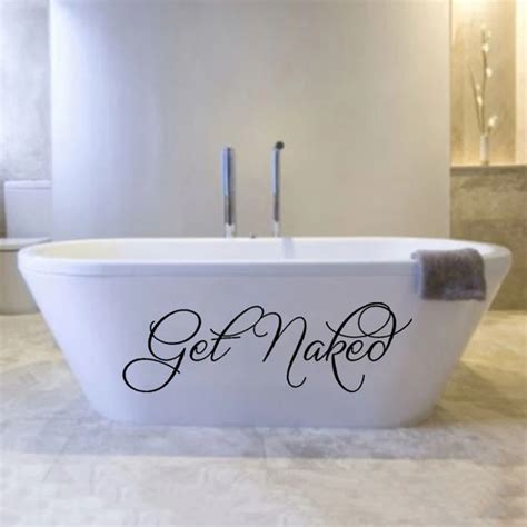 Get Naked Saying Quotes Bathroom Lettering Words Wall Sticker Waterproof Vinyl Adhesive Art