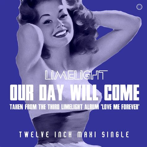 Limelight - You Day Will Come | Beach Club Records