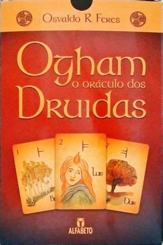 Ogham O Or Culo Dos Druidas Osvaldo R Feres Tra A Livraria E Sebo