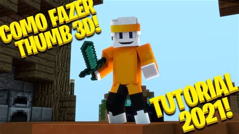 COMO FAZER THUMB 3D DE MINECRAFT TUTORIAL 2021 YouTube