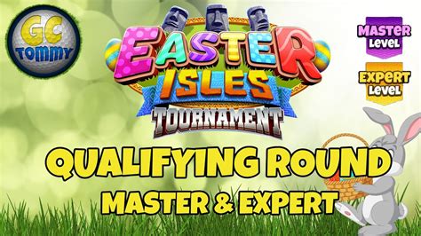 Golf Clash Qualifying Round Expert Master Easter Isles