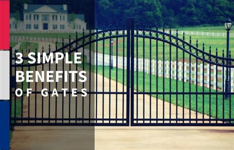 The Benefits Of Installing Gates