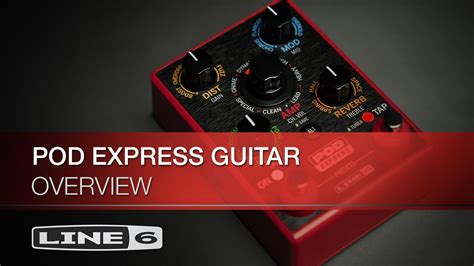 Line Pod Express Guitar Overview Youtube