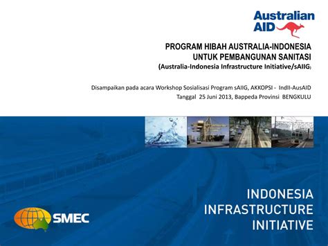 Program Hibah Australia Indonesia Untuk Pembangunan Sanitasi Saiig Ppt