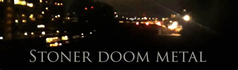 ultimate guide  stoner doom metal find  coolest doom bands