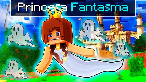 Virei Uma Princesa Fantasma No Minecraft Miika Youtube