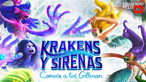 Krakens O Sirenas Conoce A Los Gillman Resumen En 17 Minutos Youtube