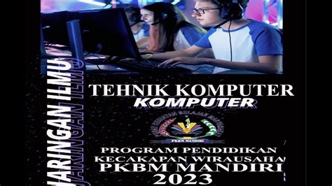 Bahan Ajar Tehnik Komputer Pkbm Mandiri Youtube