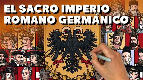 El Sacro Imperio Romano Germánico YouTube