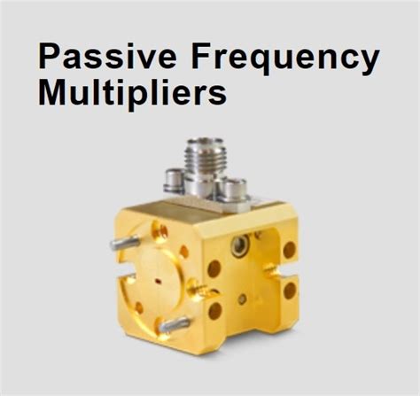 Passive Frequency Multipliers