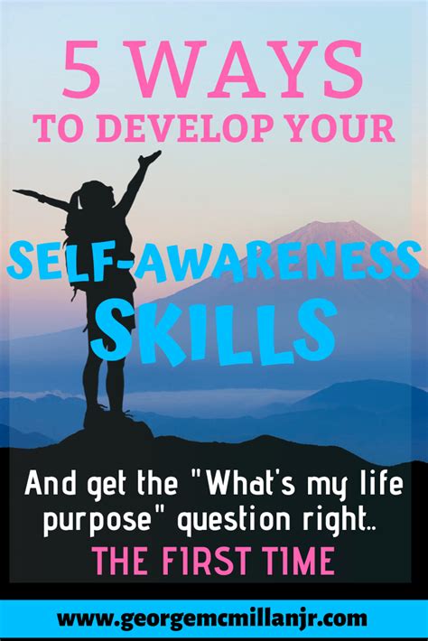 5 Ways To Develop Your Self Awareness Skills George Mcmillan Jr