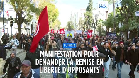 Tunisie Des Centaines D Opposants Pressent Le Pr Sident De Lib Rer