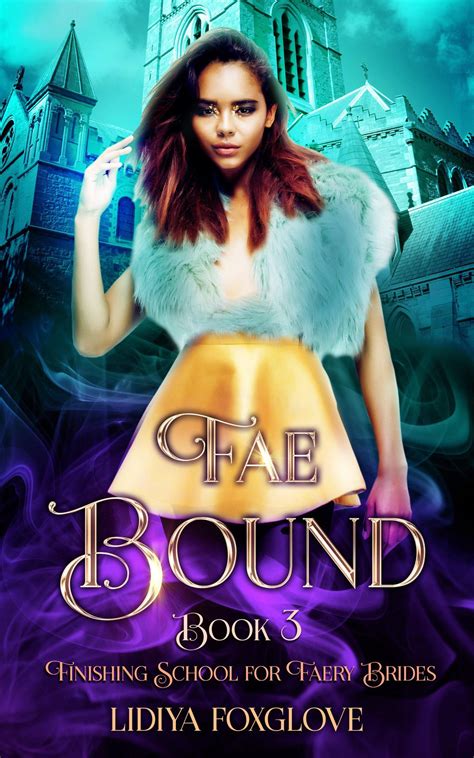 Smashwords Fae Bound A Book By Lidiya Foxglove