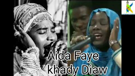 Baye Niass Aida Faye Ft Khady Diaw Zikr Samaou Youtube