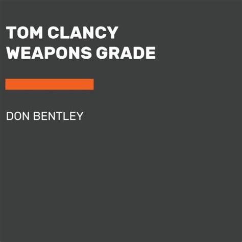 Tom Clancy Weapons Grade By Don Bentley 2023 Compact Disc For Sale