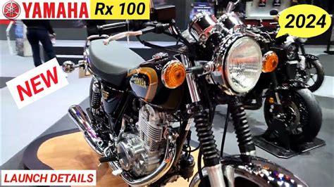 Yamaha Rx 100 New 2024 Model India Launch Details Price Features New Rx 100 Youtube