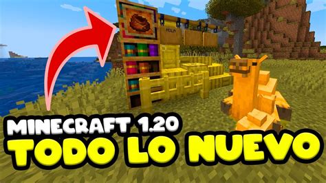 El nuevo contenido de MINECRAFT 1 20 ya está aquí Snapshot 22w42a