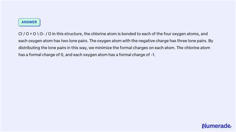 SOLVED: An incorrect Lewis structure for perchlorate (ClO4-) is shown below. Starting from this ...